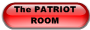 The PATRIOT ROOM