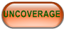 UNCOVERAGE